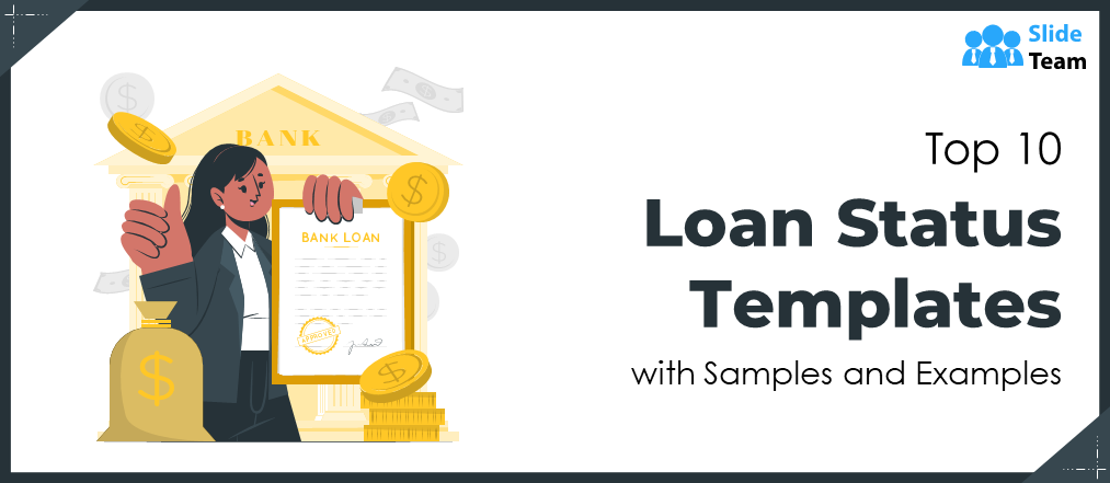 Top 10 Loan Status Templates with Samples and Examples