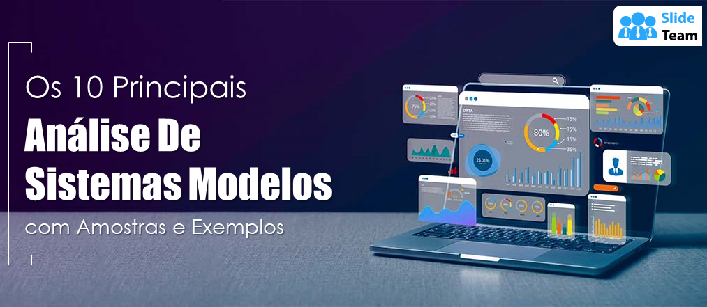 Os 10 melhores modelos de análise de sistemas com exemplos e amostras