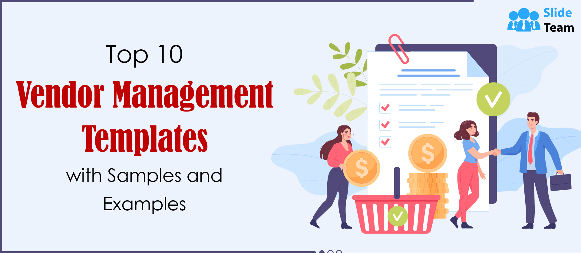 Top 10 Vendor Management Templates with Samples and Examples