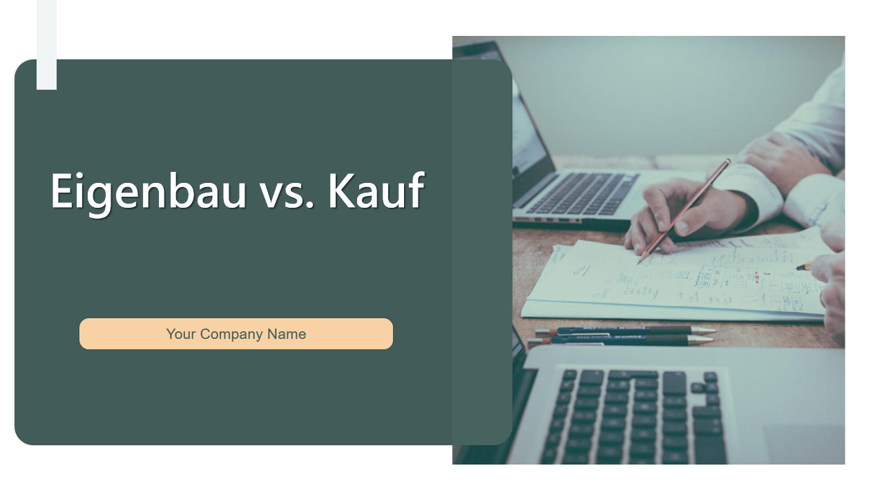 Eigenbau vs. Kauf Eigenbau vs. Kauf