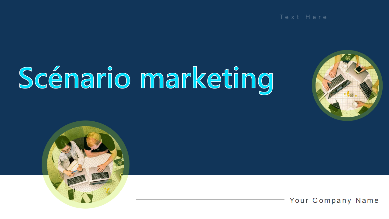 Scenario marketing Scenario marketing