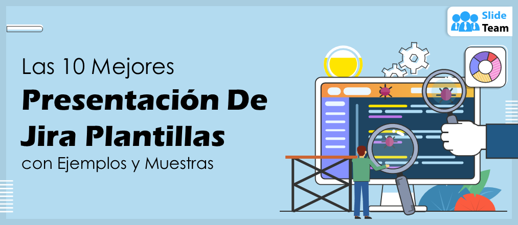 Las 10 mejores plantillas de presentación de Jira con ejemplos y muestras