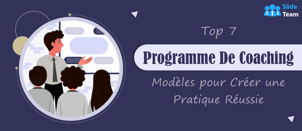 Top 7 des modèles de programmes de coaching pour créer une pratique réussie