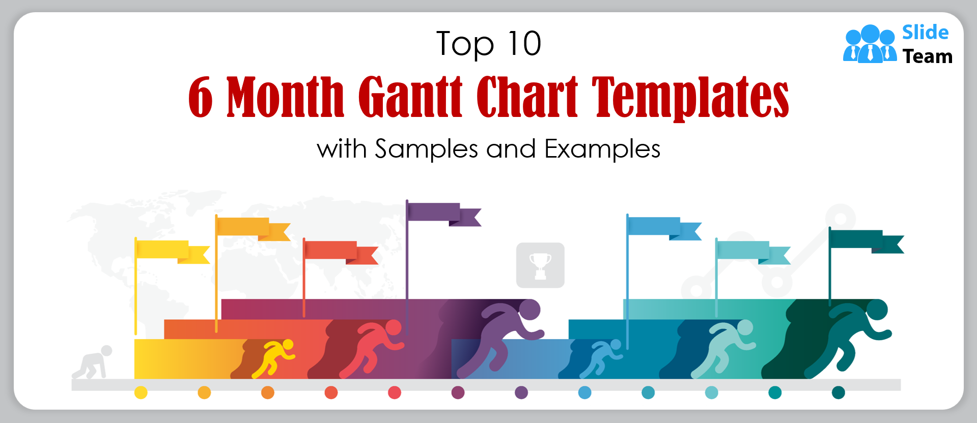 Top 10 6 Month Gantt Chart Templates With Samples And Examples