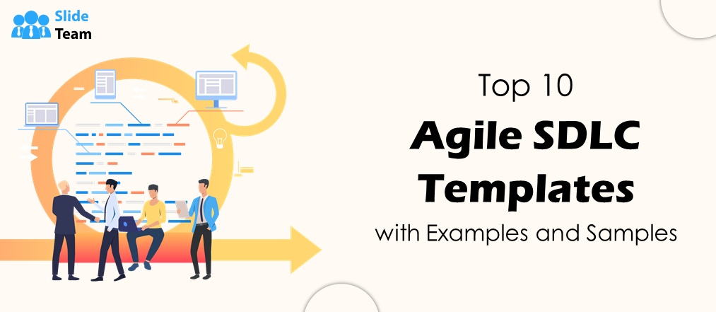 Top 10 Agile SDLC Templates with Examples and Samples