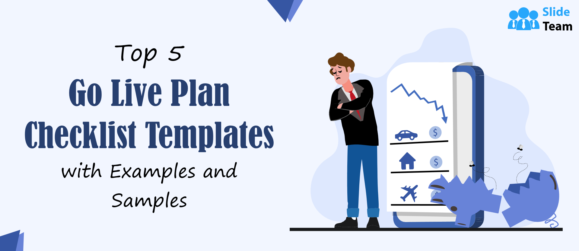 Top 5 Go Live Plan Checklist Templates With Examples And Samples