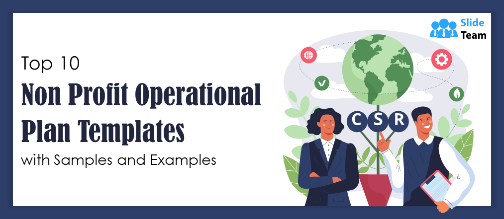 Top 10 Non-Profit Operational Plan  Templates with Samples and Examples