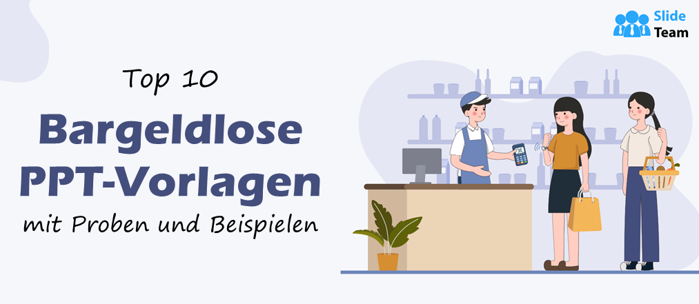 Top 10 bargeldlose PPT-Vorlagen mit Mustern und Beispielen