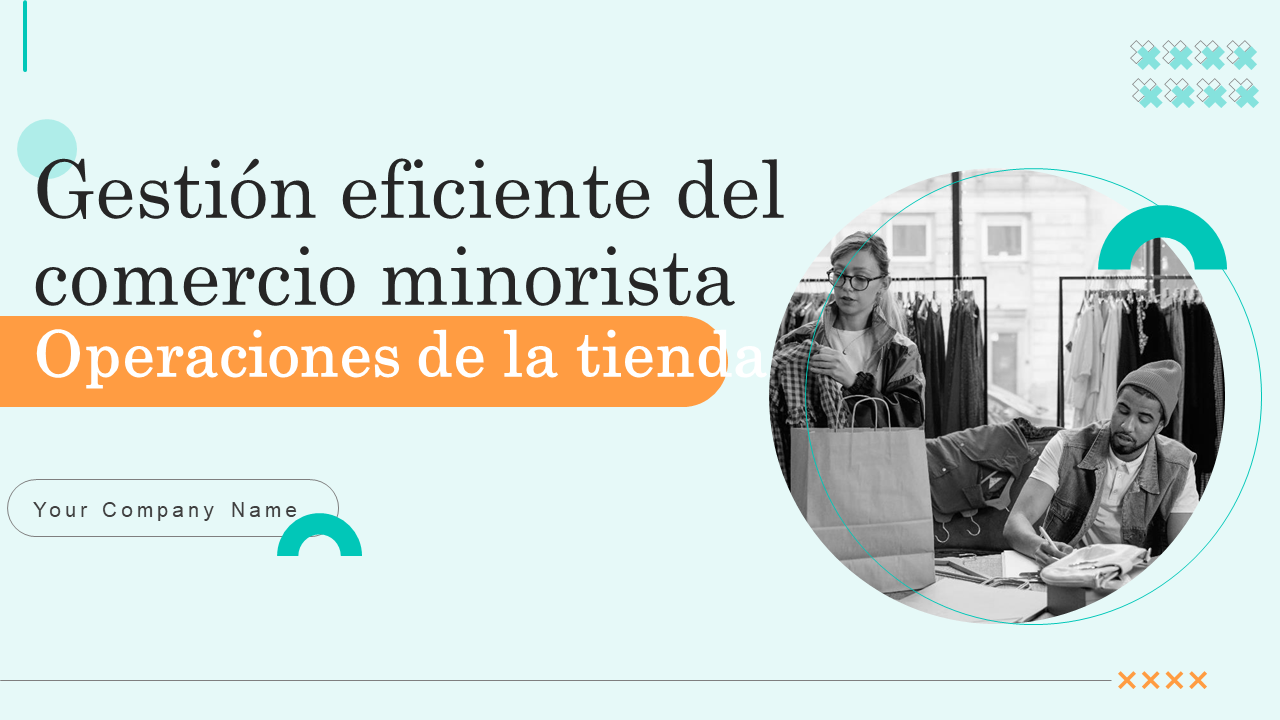 Gestión eficiente del comercio minorista Operaciones de la tienda Gestión eficiente del comercio minorista Operaciones de la tienda