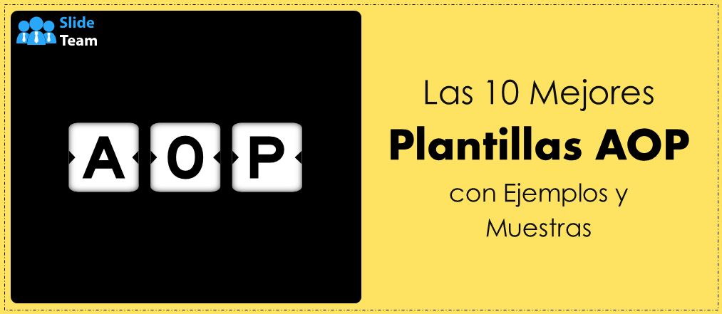 Las 10 mejores plantillas AOP con ejemplos y muestras