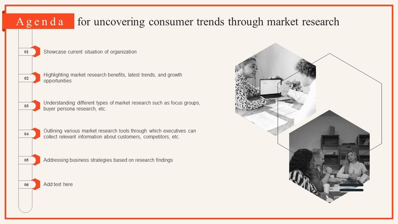 Agenda For Uncovering Consumer Trends Through Market Research