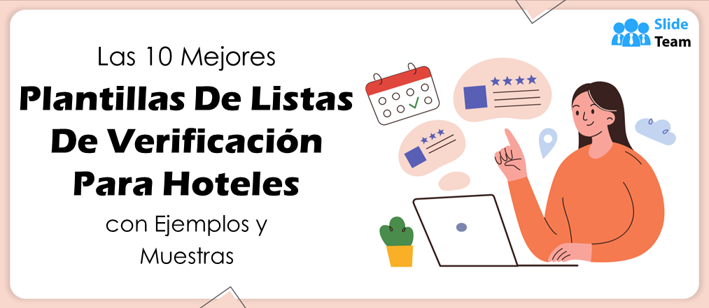 Las 10 mejores plantillas de listas de verificación de hoteles con ejemplos y muestras