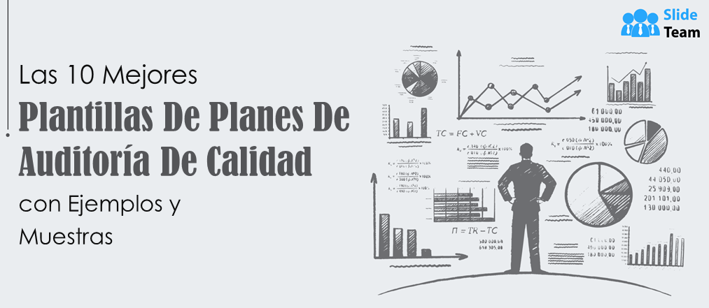 Las 10 mejores plantillas de planes de auditoría de calidad con ejemplos y muestras