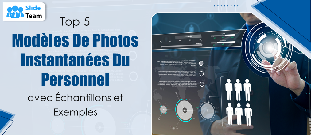 Top 5 Modèles d’instantanés du personnel avec des exemples et des exemples