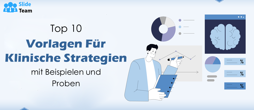 Top 10 Vorlagen für klinische Strategien mit Beispielen und Mustern