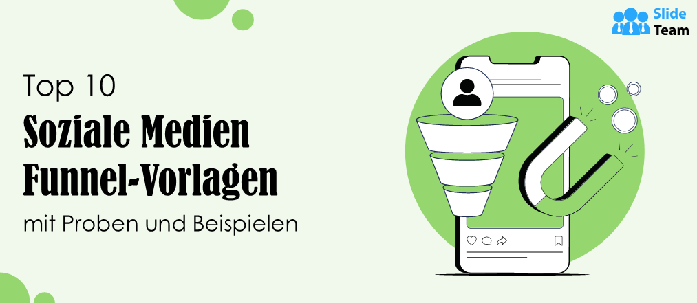 Top 10 Social Media Funnel Vorlagen mit Mustern und Beispielen