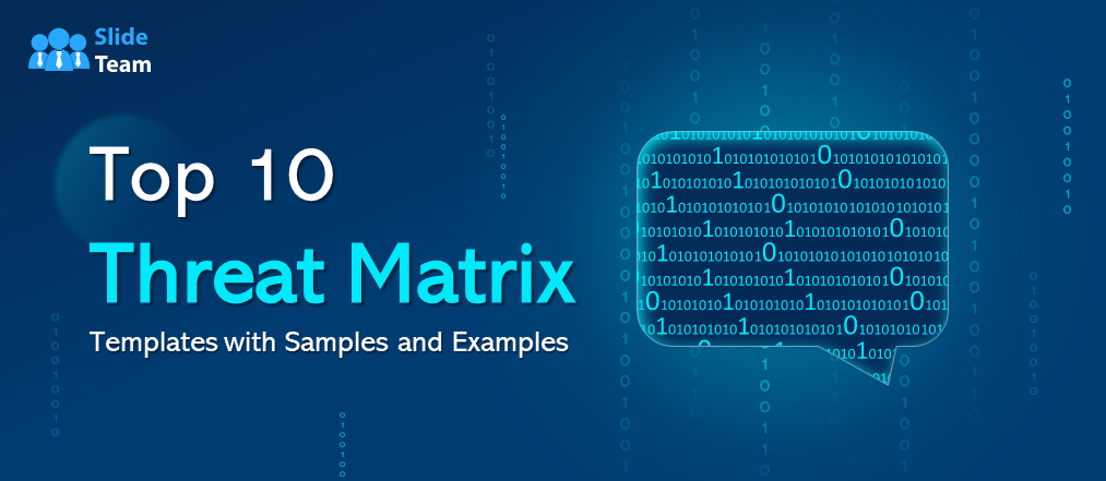 Top 10 Threat Matrix Templates with Examples and Samples