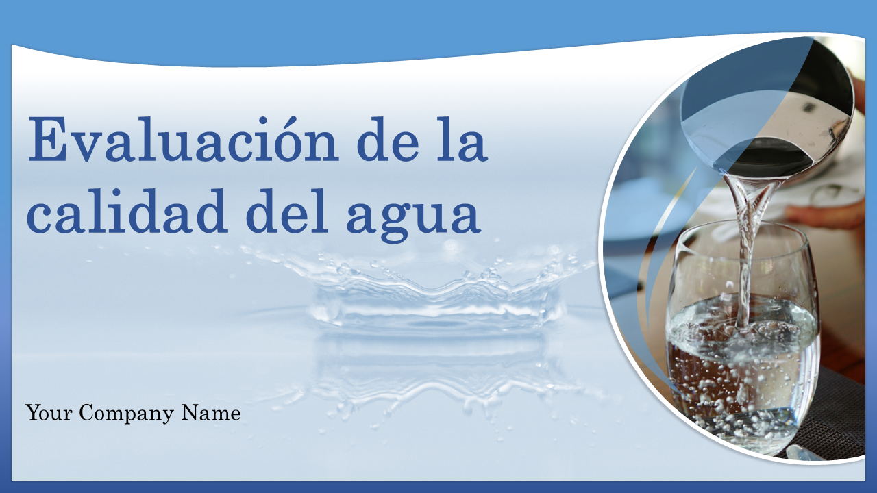 Evaluacion de la calidad del agua