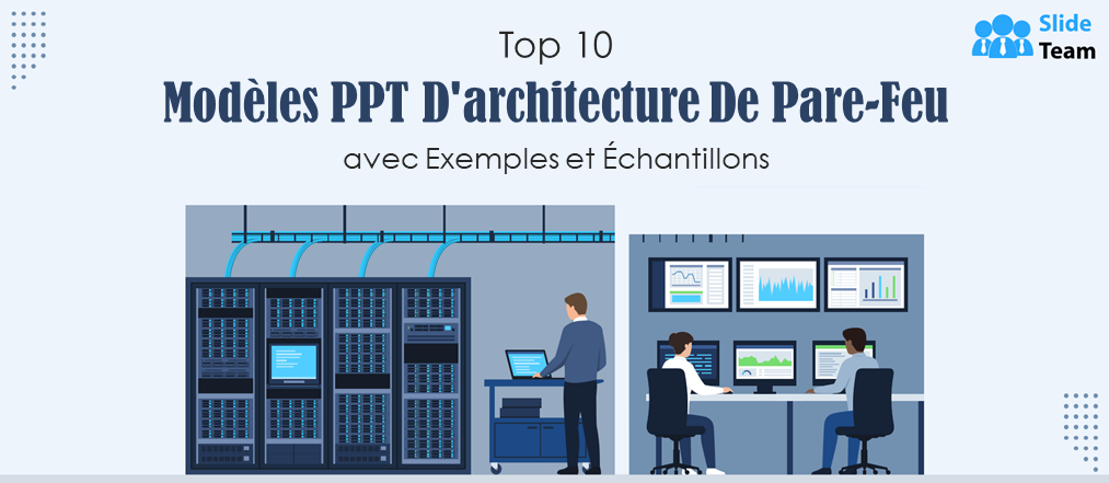Top 10 des modèles PowerPoint d'architecture de pare-feu avec exemples et exemples
