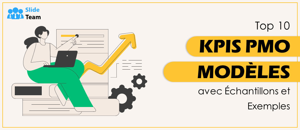 Top 10 des modèles KPI PMO avec exemples et exemples