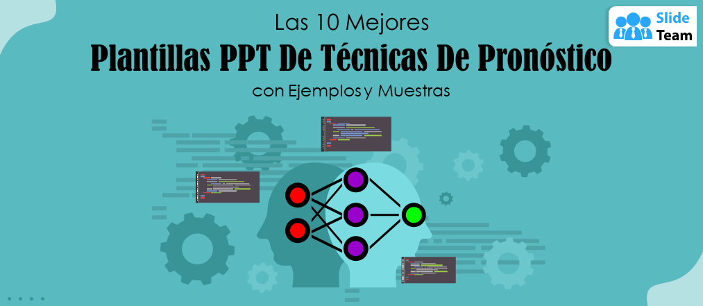 Plantillas PPT de las 10 mejores técnicas de pronóstico con ejemplos y muestras