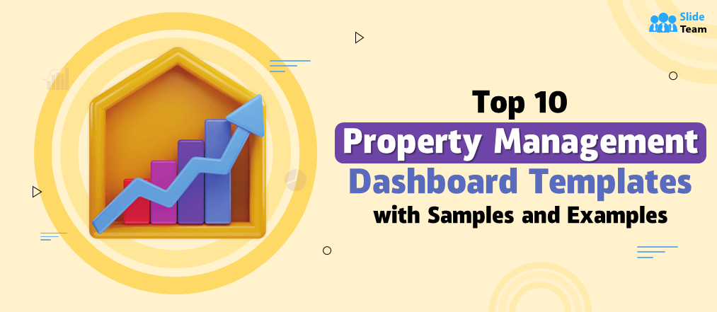 Top 10 Property Management Dashboard Templates with Samples and Examples