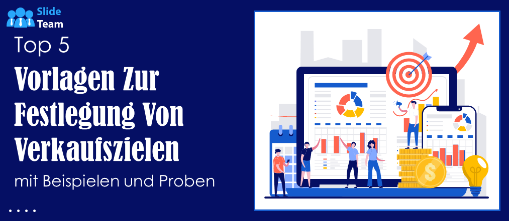 Top 5 Vorlagen zur Verkaufszielsetzung mit Beispielen und Mustern