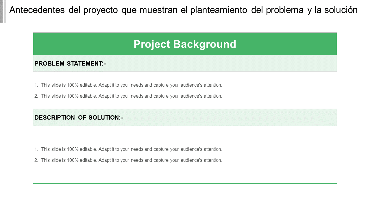 Antecedentes del proyecto que muestran el planteamiento del problema y la solucion