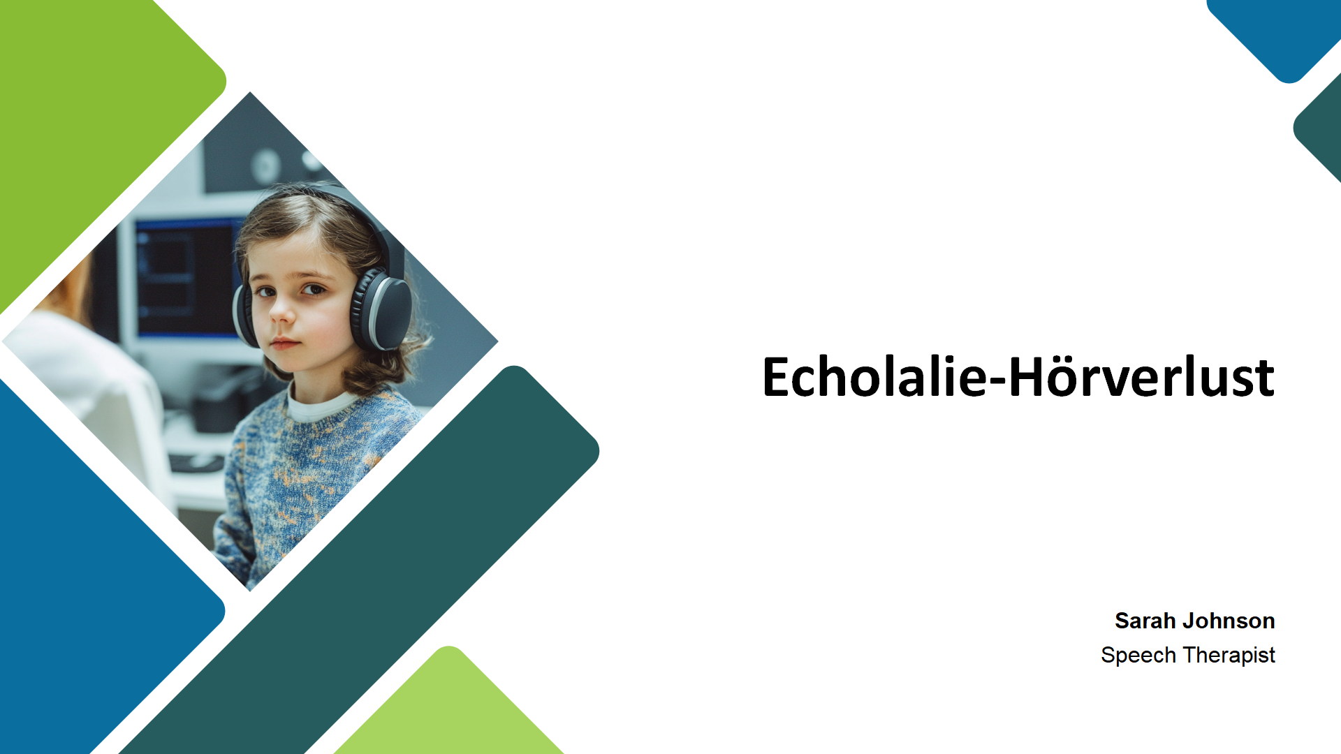 Echolalie Horverlust