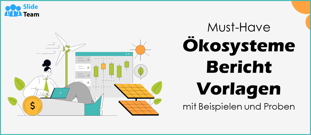 Unverzichtbare Ökosystem-Berichtsvorlagen mit Beispielen und Mustern