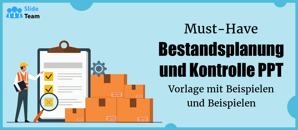 Unverzichtbare PPT-Vorlage zur Bestandsplanung und -kontrolle mit Mustern und Beispielen