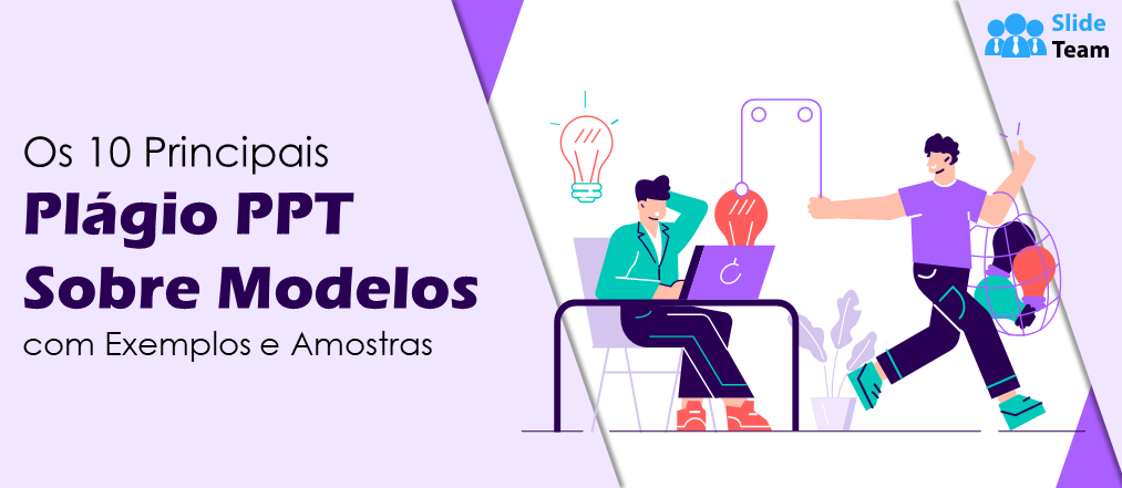 Os 10 Melhores Modelos de PPT sobre Plágio com Exemplos e Amostras