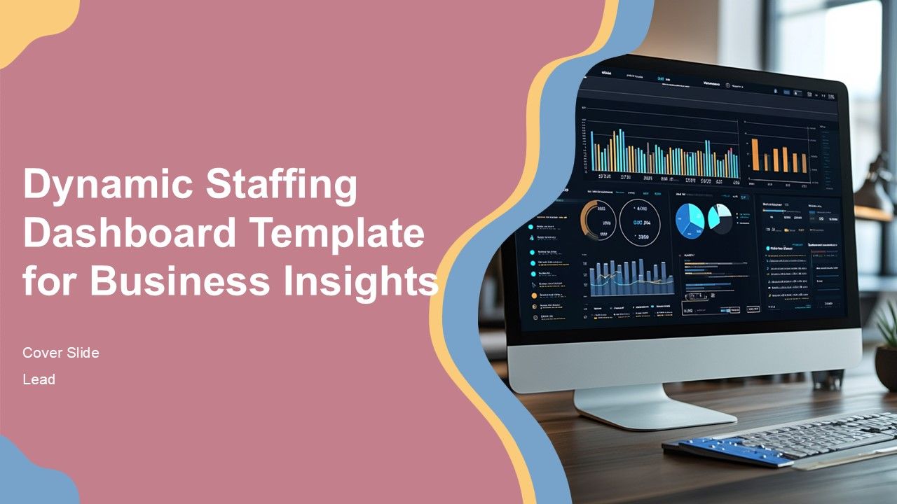 Dynamic Staffing Dashboard Template For Business Insights PPT