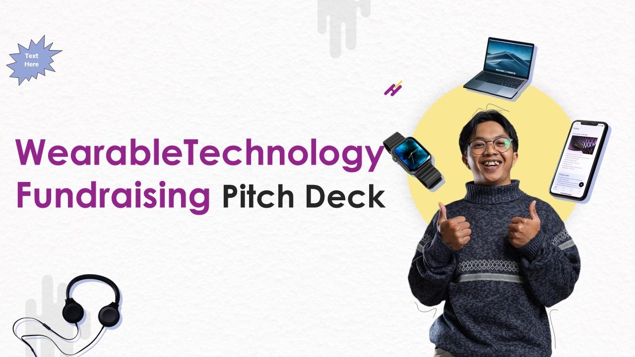 Wearable Technology Fundraising Pitch Deck