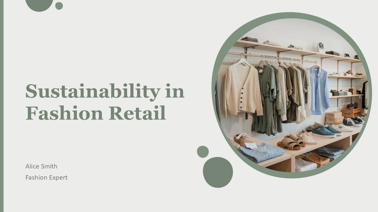 Sustainability In Fashion Retail PPT