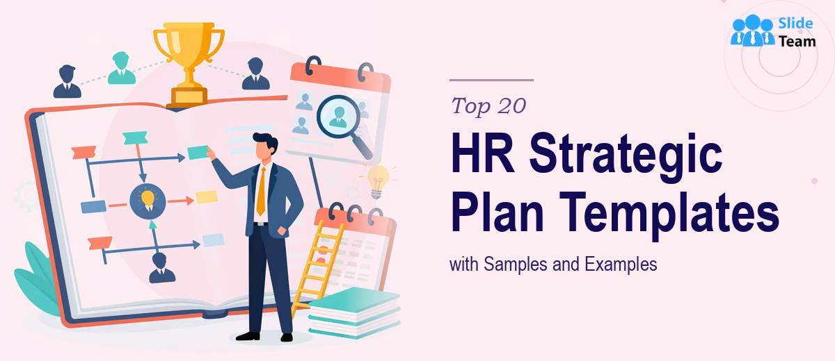 Top 20 HR Strategic Plan Templates with Samples and Examples