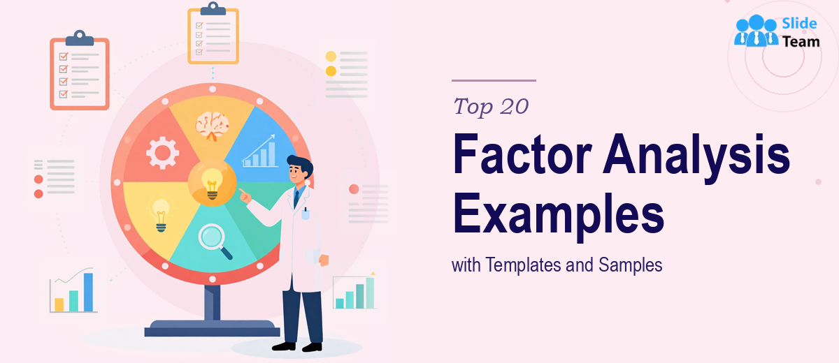 Top 20 Factor Analysis Examples with Templates and Samples