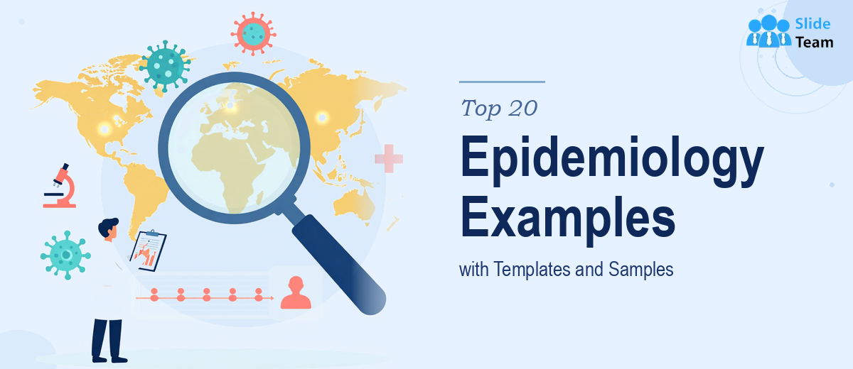 Top 20 Epidemiology Examples with Templates and Samples
