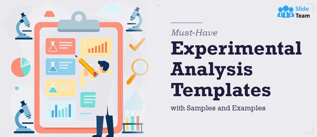 Must Have Experimental Analysis Templates with Samples and Examples