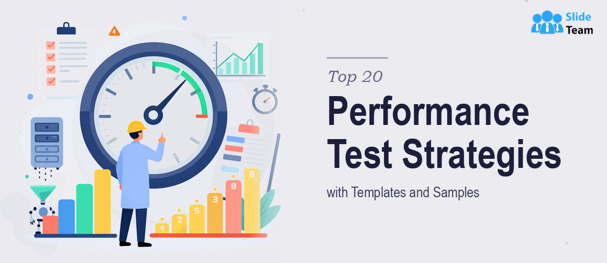 Top 20 Performance Test Strategy Examples with Templates and Samples